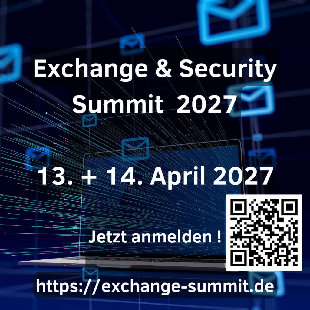 Werbegrafik für den „Exchange & Security Summit 2027“. Vor einem dunkelblauen Hintergrund mit leuchtenden E-Mail-Symbolen und digitalen Verbindungslinien steht ein geöffneter Laptop im Mittelpunkt. Aus dem Laptop strömen zahlreiche Licht- und Datenlinien nach links und rechts und symbolisieren E-Mail-Kommunikation, Messaging und IT-Sicherheit. Über dem Motiv befindet sich die große weiße Aufschrift „Exchange & Security Summit 2027“. Darunter werden die Veranstaltungstage „13. + 14. April 2027“ genannt. Im unteren Bereich steht die Aufforderung „Jetzt anmelden!“ sowie die Webadresse des Events. Die Darstellung vermittelt die Verbindung von Microsoft Exchange, E-Mail-Kommunikation und Security in einem modernen, technologischen Umfeld. Inklusive QR-Code zur URL.